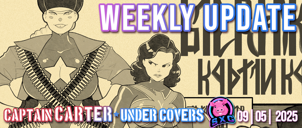 Weekly Update | Extra content for Captain Carter 🫡 Under Covers ⭐